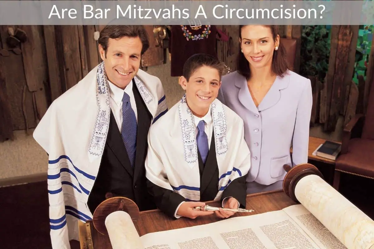 Are Bar Mitzvahs A Circumcision?