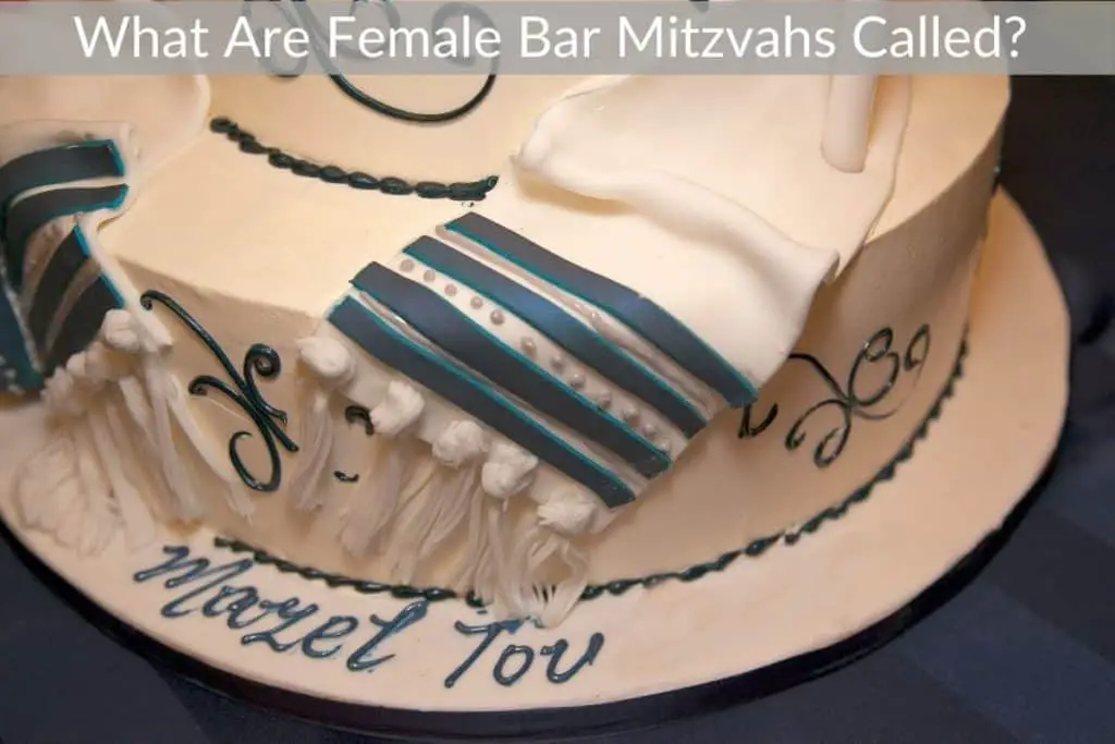What Are Female Bar Mitzvahs Called? Best Mitzvahs