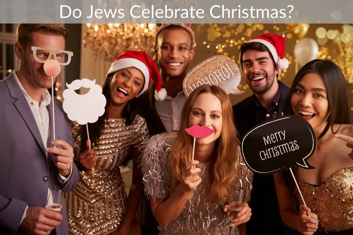 Do Jews Celebrate Christmas?