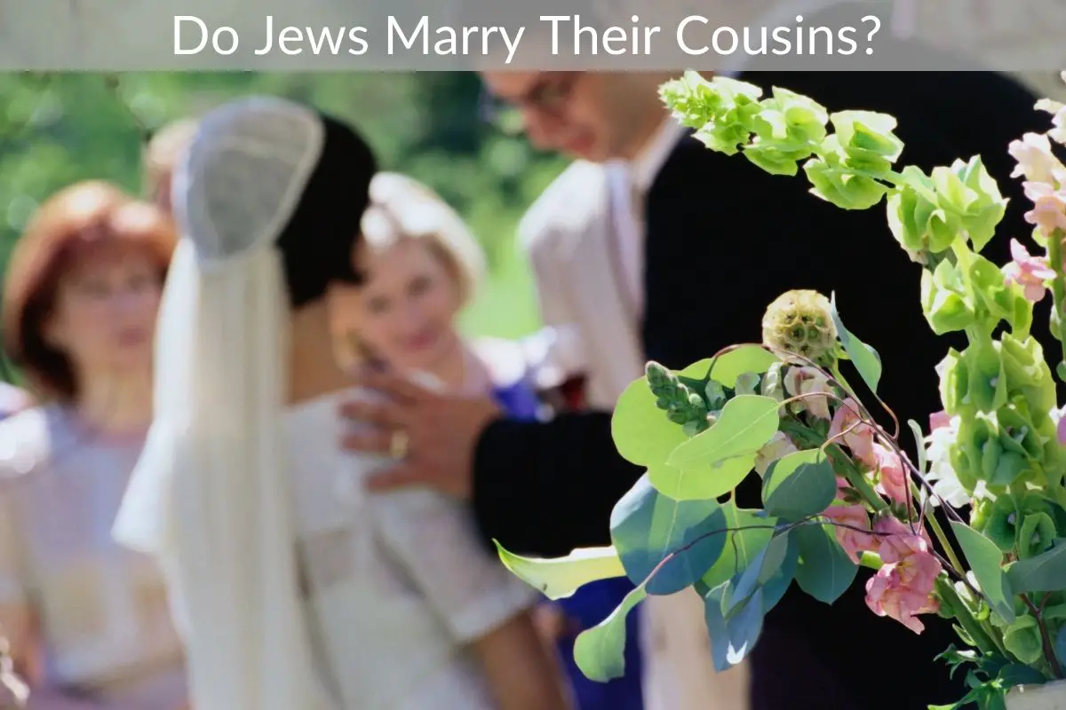 Do Jews Marry Their Cousins?