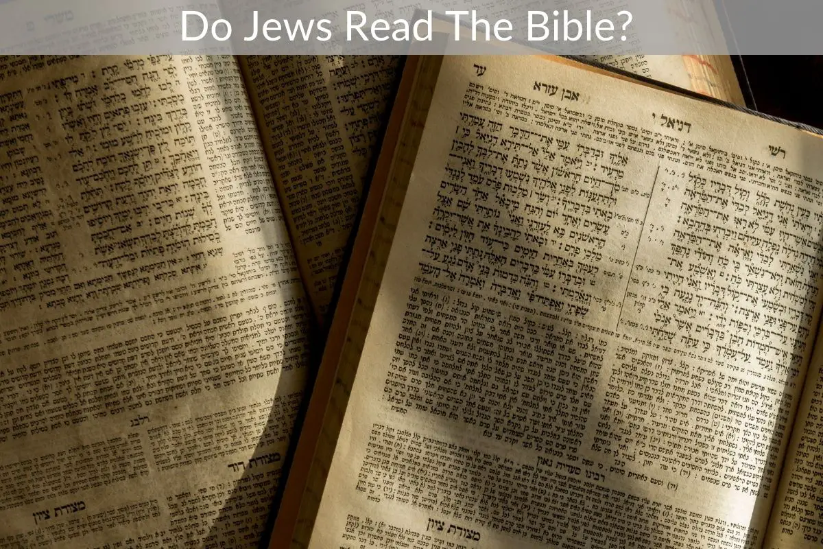 Do Jews Read The Bible?